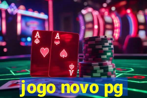 jogo novo pg